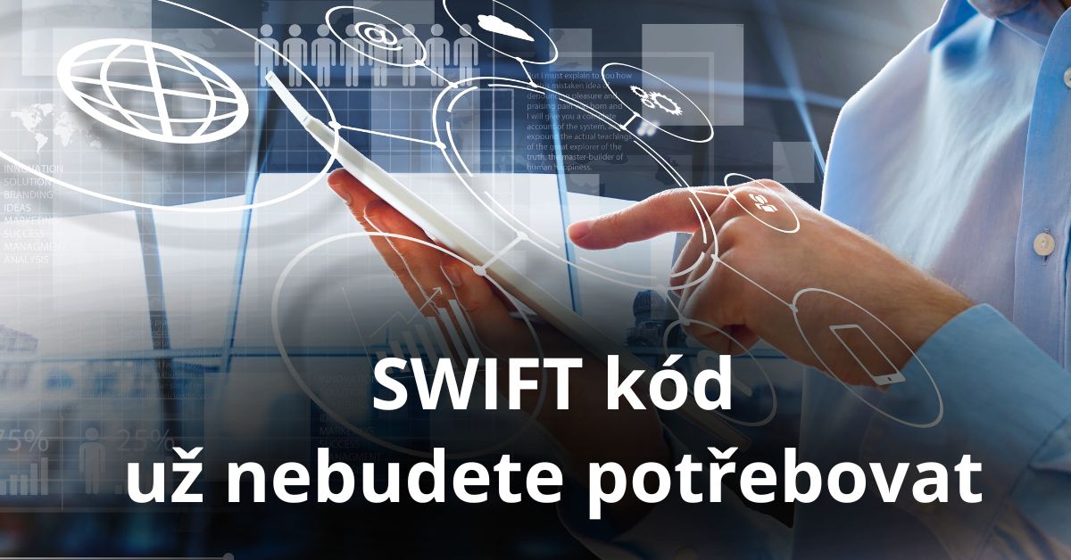 SWIFT k&oacute;d už nebudete potřebovat